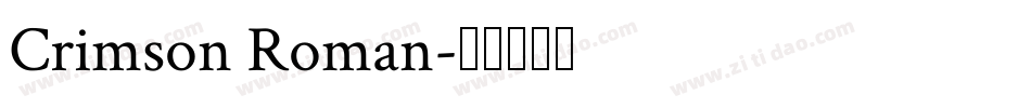 Crimson Roman字体转换